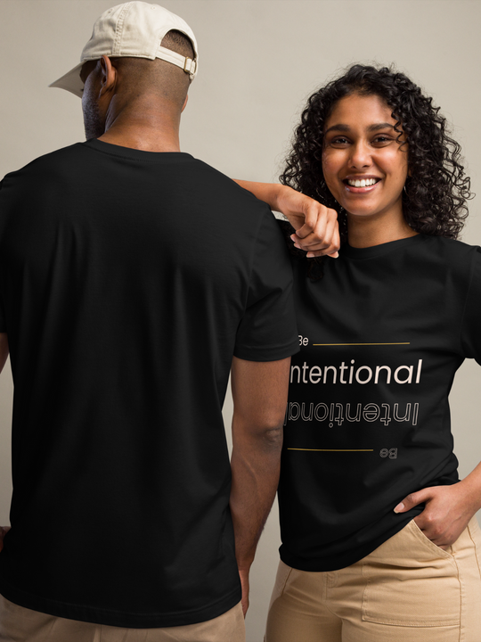 Be Intentional T-Shirt