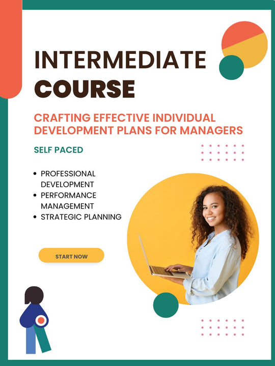Crafting Effective Individual Development Plans for Managers: Step-by-Step