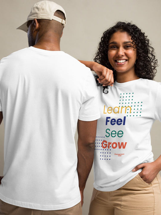 Learn Feel See Grow T-Shirt