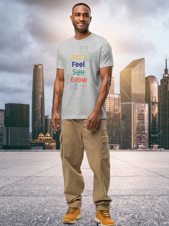 Learn Feel See Grow T-Shirt