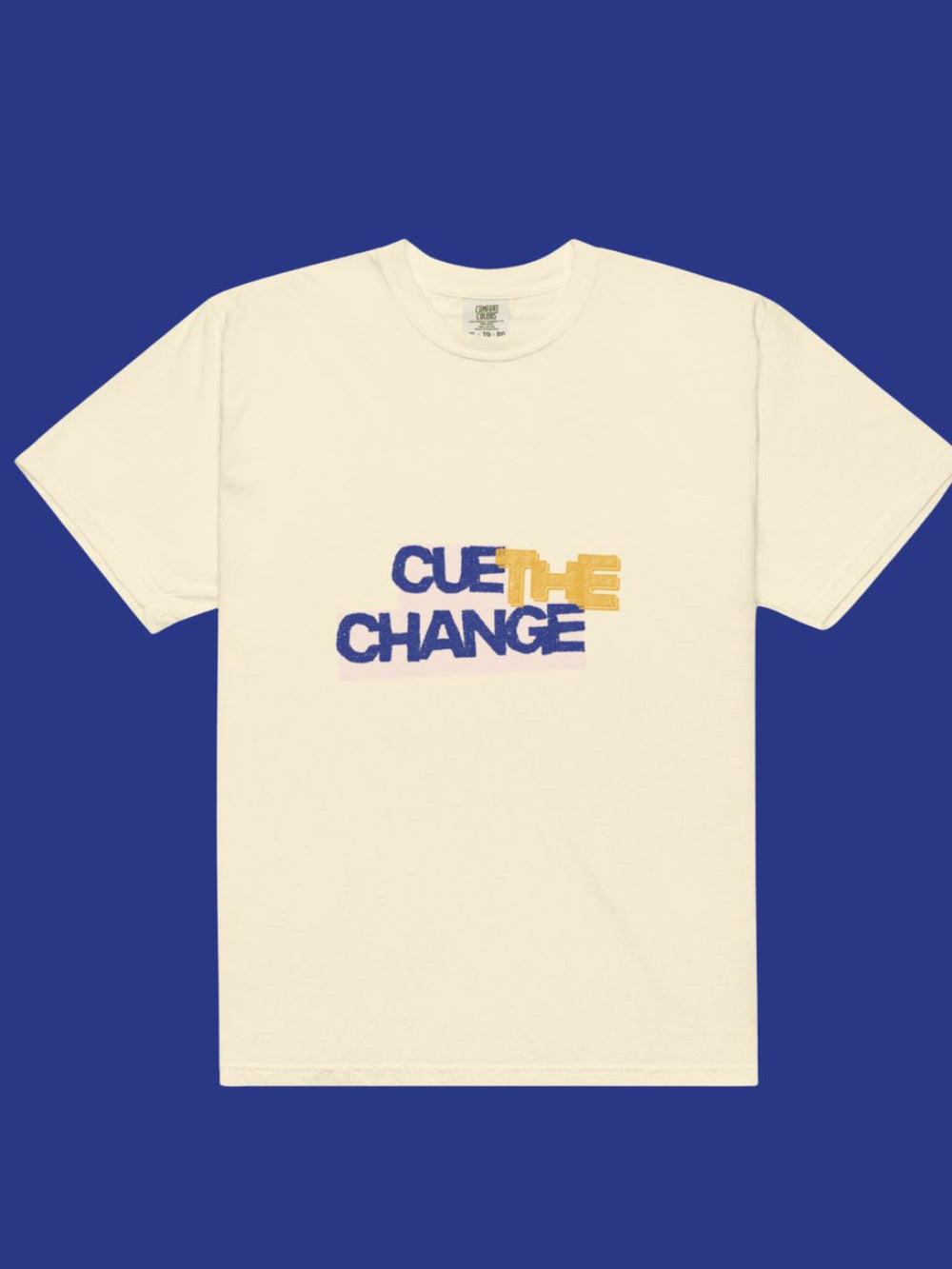 Cue The Change T-Shirt