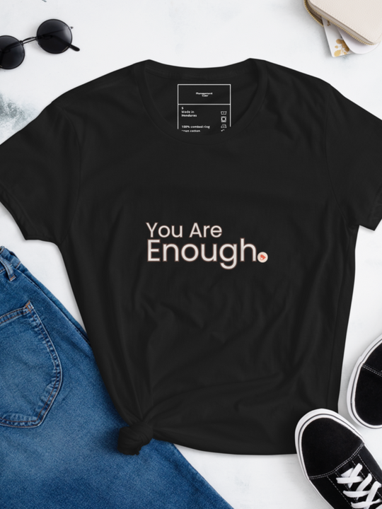 You Are Enough! Women's Short Sleeve T-shirt