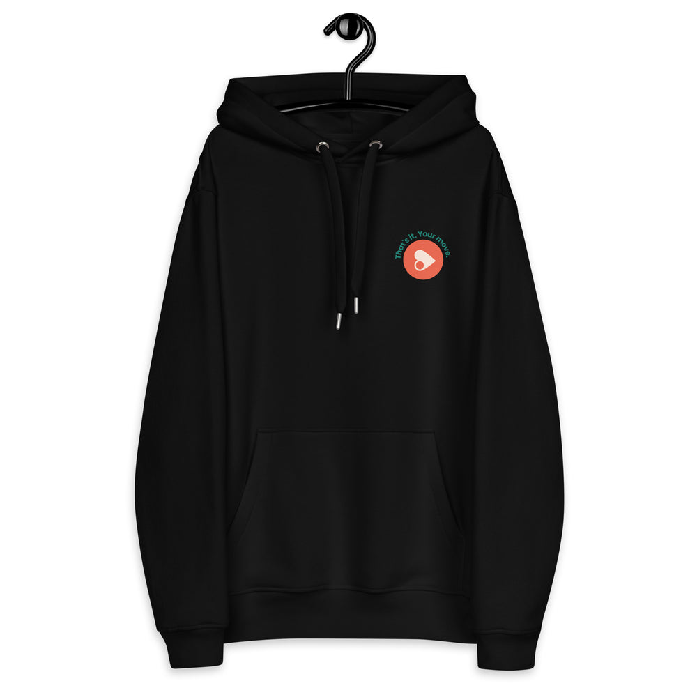 That's It. Your move! Premium Eco Hoodie